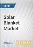 Solar Blanket Market by Type, Product Type, Application: Global Opportunity Analysis and Industry Forecast, 2021-2031- Product Image