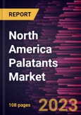 North America Palatants Market Forecast to 2028 - COVID-19 Impact and Regional Analysis -by Form, Category, and Source- Product Image