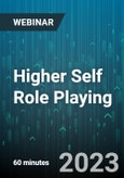 Higher Self Role Playing: How to Rapidly Clear Emotional Blockages that May Lead to Disease - Webinar (Recorded)- Product Image