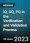 3-Hour Virtual Seminar on IQ, OQ, PQ in the Verification and Validation Process - Webinar (Recorded) - Product Thumbnail Image