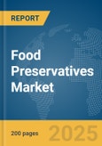 Food Preservatives Market Report 2025- Product Image