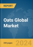 Oats Global Market Report 2024- Product Image