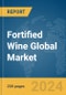 Fortified Wine Global Market Report 2024 - Product Thumbnail Image