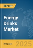 Energy Drinks Market Report 2025- Product Image