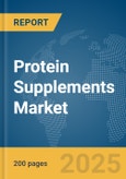 Protein Supplements Market Report 2025- Product Image