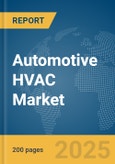 Automotive HVAC Market Report 2025- Product Image