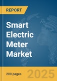 Smart Electric Meter Market Report 2025- Product Image