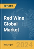 Red Wine Global Market Report 2024- Product Image