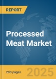 Processed Meat Market Report 2025- Product Image