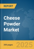 Cheese Powder Market Report 2025- Product Image