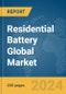 Residential Battery Global Market Report 2024 - Product Image