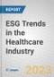 ESG Trends in the Healthcare Industry - Product Thumbnail Image
