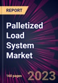 Palletized Load System Market 2023-2027- Product Image