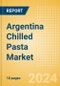 Argentina Chilled Pasta (Pasta and Noodles) Market Size, Growth and Forecast Analytics, 2023-2028 - Product Thumbnail Image