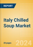 Italy Chilled Soup (Soups) Market Size, Growth and Forecast Analytics, 2023-2028- Product Image