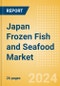 Japan Frozen Fish and Seafood (Fish and Seafood) Market Size, Growth and Forecast Analytics, 2023-2028 - Product Image