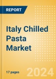 Italy Chilled Pasta (Pasta and Noodles) Market Size, Growth and Forecast Analytics, 2023-2028- Product Image