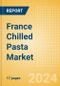 France Chilled Pasta (Pasta and Noodles) Market Size, Growth and Forecast Analytics, 2023-2028 - Product Image