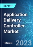 Application Delivery Controller Market: Analysis By Form Factor (ADCaaS, Software Virtual Appliance, and Appliance), By End-User (IT and Telecom, Retail, Healthcare, Government, BFSI, and Others), By Region Size and Trends with Impact of COVID-19 and Forecast up to 2028- Product Image