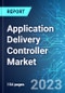 Application Delivery Controller Market: Analysis By Form Factor (ADCaaS, Software Virtual Appliance, and Appliance), By End-User (IT and Telecom, Retail, Healthcare, Government, BFSI, and Others), By Region Size and Trends with Impact of COVID-19 and Forecast up to 2028 - Product Thumbnail Image