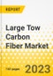 Large Tow Carbon Fiber Market - A Global and Regional Analysis- Focus on Application, Technology, Type, and Region - Analysis and Forecast, 2022-2031 - Product Thumbnail Image