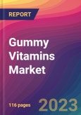 Gummy Vitamins Market Size, Market Share, Application Analysis, Regional Outlook, Growth Trends, Key Players, Competitive Strategies and Forecasts, 2023 To 2031- Product Image