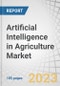 Artificial Intelligence in Agriculture Market by Technology (Machine Learning, Computer Vision, and Predictive Analytics), Offering (Software, AI-as-a-Service), Application (Drone Analytics, Precision Farming) and Region - Global Forecast to 2028 - Product Thumbnail Image