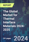 The Global Market for Thermal Interface Materials 2024-2035- Product Image