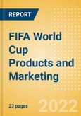 FIFA World Cup Products and Marketing - Trend Overview, Consumer Insight and Strategies- Product Image