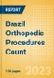 Brazil Orthopedic Procedures Count by Segments (Arthroscopy Procedures, Cranio Maxillofacial Fixation (CMF) Procedures, Hip Replacement Procedures and Others) and Forecast, 2015-2030 - Product Thumbnail Image