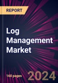 Log Management Market 2024-2028- Product Image