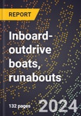 2024 Global Forecast for Inboard-outdrive Boats, Runabouts (2025-2030 Outlook)-Manufacturing & Markets Report- Product Image