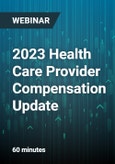 2023 Health Care Provider Compensation Update - Webinar- Product Image