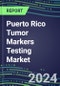 2024 Puerto Rico Tumor Markers Testing Market - High-Growth Opportunities for Cancer Diagnostic Tests and Analyzers - Supplier Shares and Strategies, 2023-2028 Volume and Sales Segment Forecasts - Product Thumbnail Image