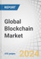 Global Blockchain Market by Component (Platforms, Services (Managed, Professional)), Provider, Type (Public, Private, Hybrid, Consortium), Deployment Mode (Cloud, On-Premises), Organization Size, Vertical and Region - Forecast to 2029 - Product Thumbnail Image