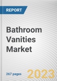 Bathroom Vanities Market By Material, By Application, By Distribution Channel: Global Opportunity Analysis and Industry Forecast, 2021-2031- Product Image