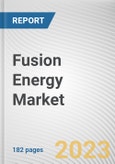 Fusion Energy Market By Technology, By Fuels: Global Opportunity Analysis and Industry Forecast, 2030-2040- Product Image