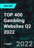 TOP 400 Gambling Websites Q2 2022- Product Image