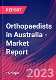 Orthopaedists in Australia - Industry Market Research Report- Product Image