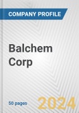 Balchem Corp. Fundamental Company Report Including Financial, SWOT, Competitors and Industry Analysis- Product Image