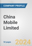 China Mobile Limited Fundamental Company Report Including Financial, SWOT, Competitors and Industry Analysis- Product Image