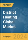 District Heating Global Market Report 2024- Product Image