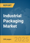 Industrial Packaging Market Report 2025- Product Image