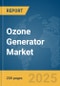 Ozone Generator Market Report 2025 - Product Thumbnail Image