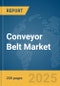 Conveyor Belt Market Report 2025 - Product Thumbnail Image