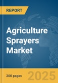 Agriculture Sprayers Market Report 2025- Product Image