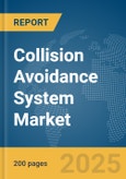 Collision Avoidance System Market Report 2025- Product Image