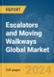 Escalators and Moving Walkways Global Market Report 2024 - Product Thumbnail Image