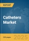 Catheters Market Report 2025 - Product Thumbnail Image