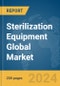 Sterilization Equipment Global Market Report 2024 - Product Image